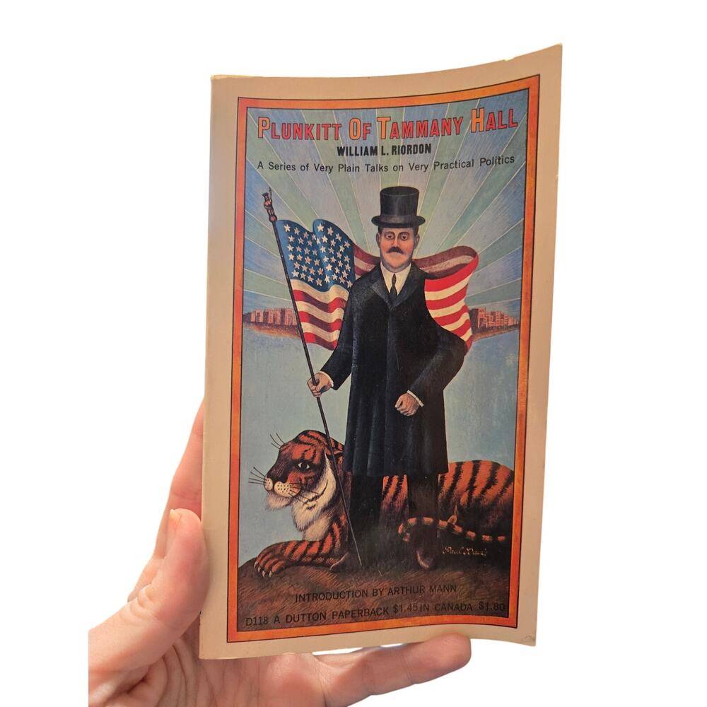 Plunkitt of Tammany Hall George Washington Plunkitt DEP 0525471189